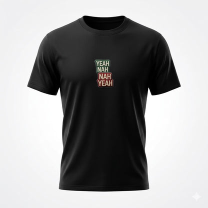 Yeah Nah Nah Yeah Tee